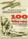 Pozvánka na výstavu „100 rokov od Veľkej vojny“